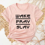 pod heather peach wake pray slay shirt