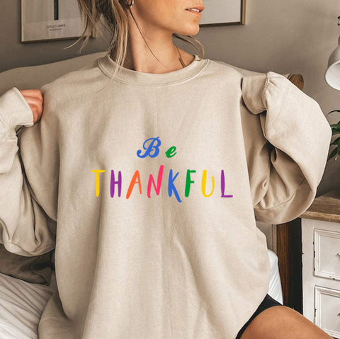 Be thankful sand sweatshirt