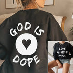 love a little more - god is dope black sweatshirt